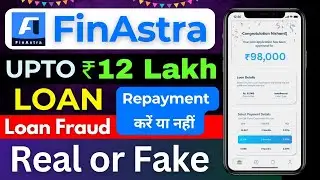 FinAstra loan app | Fin Astra loan app review | FinAstra loan app real or fake | Loan App today