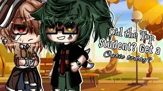 Did the Top Guy get a Cutie today?~||Bnha||Mha||BakuDeku||BL||Gay||GLMM||Original ||Gacha Life