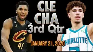 Cleveland Cavaliers vs Charlotte Hornets 3rd Quarter Part 2 Highlight - JAN 21, 2026