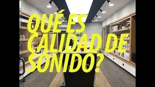 Qu&eacute; es calidad y fidelidad de audio? - Aprende con nosotros!