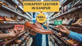 Kanpur shoes market kanpur export surplus leather shoes