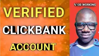 Creating a verified clickbank account for one of you guys - clickbank affiliate marketing