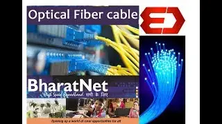 What is Optical Fiber Cable ??Bharat Net Project Explain.