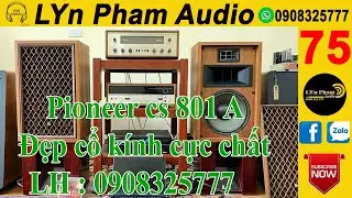 Loa Pioneer cs 801A Đẹp cổ k&iacute;nh cực chất LH : 0908325777