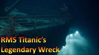 Titanic: Wreck Photos of the Legendary Ship