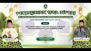 Live: Peringatan Isra Mi'raj Nabi Muhammad SAW di Lingkungan Pemerintah Provinsi Kepulauan Riau