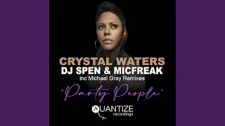 Party People (Michael Gray Remix)