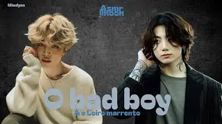 MINISSÉRIE JIKOOK- O BAD BOY  & O LOIRO MARRENTO  EP/07