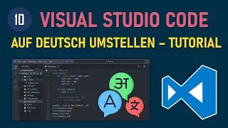 Visual Studio Code – Change Language to German | Tutorial in German