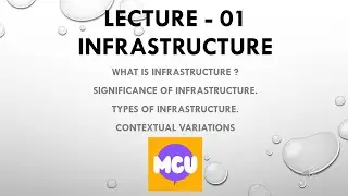 Infrastructure | Basic Definition | Significance | Types of Infrastructure
