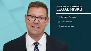 E-Commerce Legal Risks Every Arizona Business Should Know | Denton Peterson Dunn