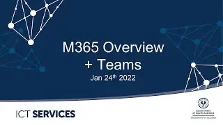 Microsoft 365 Overview + Teams