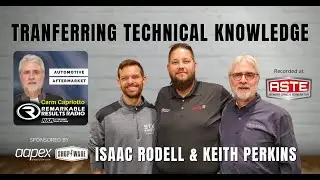 Transferring Technical Knowledge &ndash; Isaac Rodell and Keith Perkins [RR 802]