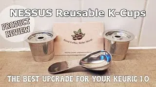 NESSUS Reusable K-Cup Review: Best Eco-Friendly Filter for Keurig 1.0?