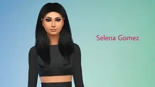 Образ Селены Гомез в The Sims 4. Selena Gomez Transformation.
