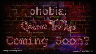 PHOBIA: Coulro's Trinkets Trailer