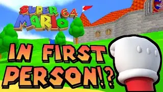 I made Super Mario 64, but in First Person