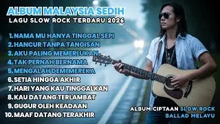 Lagu Bikin Nangis 😭| Lagu Sedih Patah Hati 💔 Ballad Slow Rock Terbaru 2025 - Full Album #lagusedih