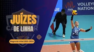 Regra do Vôlei 2021 - 2024 - Juízes de linha [Line judges]