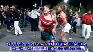 la cumbia del blue king nacho sanchez