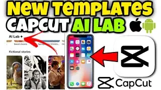 New Tampletes Ai lab CapCut pro | CapCut pro ai lab new update new features scrept to video | update