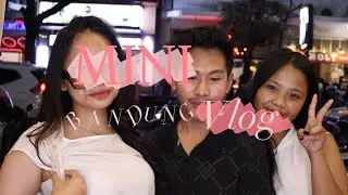 MINI VLOG | Bandung w friends 🗽🚦🌃