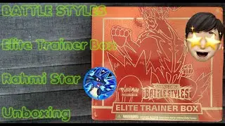 BATTLE STYLES Elite Trainer Box - Rahmi Star - Unboxing #pokemon #unboxing #battle #elite #star