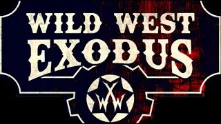 Wild West Exodus miniatures reel.