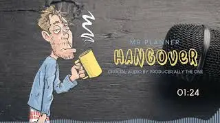 Planner-Hangover_official audio