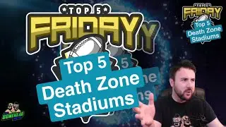 Top 5 Death Zone Stadiums for Blood Bowl - Top 5 Friday (Bonehead Podcast)