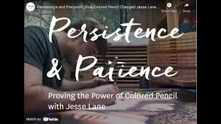 Persistence & Patience: Artist Jesse Lane