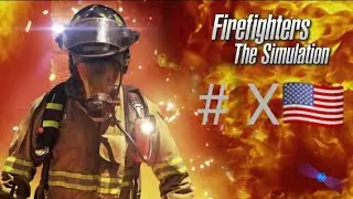 Let's play firefighters the Simulation# X PS4