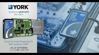Simplicity Smart Equipment & MAP Gateway  - YORK WEBINAR
