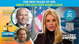 The New Rules of DEI: What The DOJ Just Made Clear