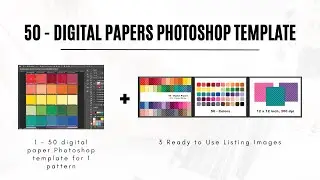 Create Digital Paper Pack with Photoshop Template (50 Paper Pack)