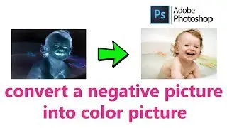 How To Convert A Negative Picture Into Color Picture -Tamil