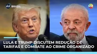 Lula liga para Trump para discutir redu&ccedil;&atilde;o de tarifas e combate ao crime organizado | #SBTBrasil