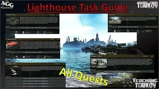 Lighthouse Task Guide - All Quests [Teaching Tarkov]