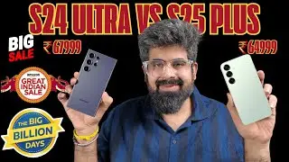 S24 Ultra vs S25 Plus 🤯 | Big Billion Days PRICE WAR 💥 | Date & Deals LEAKED 🔥