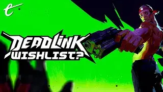 Deadlink Is A Cyberpunk FPS with Roguelite Elements | Wishlist?