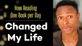 how reading one book/week changed my life 