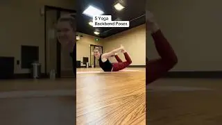5 Yoga Backbends for Fun and Flexibility #yogachallenge #backbend #stretching