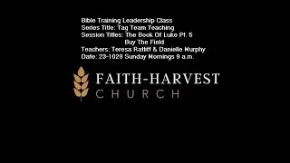 23-1029 The Book Of Luke Pt. 5 Teresa Ratliff Buy The Field Danielle Murphy