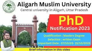 Central University PhD admission 2023 |AMU PhD Admission 2023 | Eligibility Details ||  notification