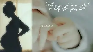When you get insecure about ur body after giving birth |• jungkook ff |• enjoy
