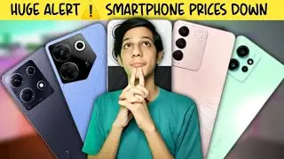 Huge Alert ⚠️ Smartphone Price Down ! | Smartphone Prices Down | Unknown Shayan