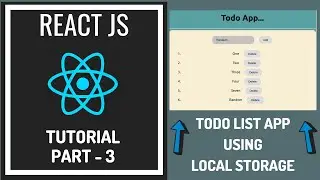 ReactJS Tutorials For Beginners - Todo List App Using Local Storage
