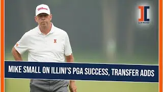 Майк Смолл об успехах гольф-клуба Иллини в PGA и трансферах | Подкаст Illini Inquirer