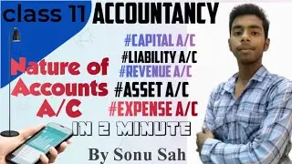 Accountancy class 11 very important topic nature of Accounts #youtube #education @sonusah.studypoint