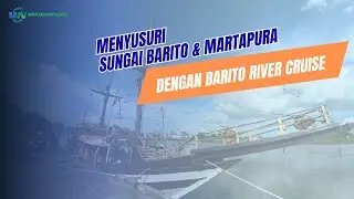 Berlayar Bersama Kapal Pinisi Barito River Cruise #banjarmasin #beritaterkini #kapalpinisi 